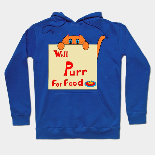 Cute Kitty, "Will Purr for Food" Hoodie by YudyisJudy